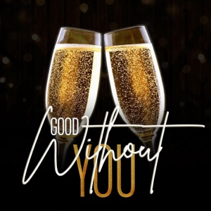 Good Without You - Single