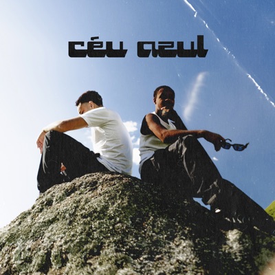 Céu Azul (feat. D-Raça, PID & Freddobeatz) - Single