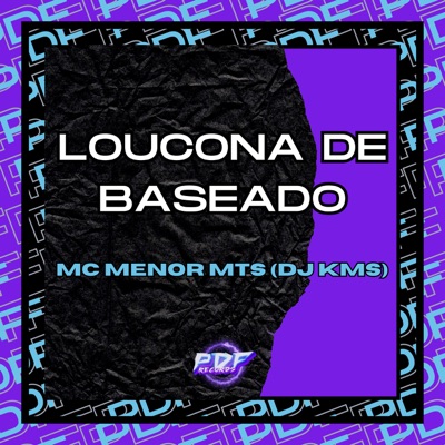 Loucona de Baseado - Single