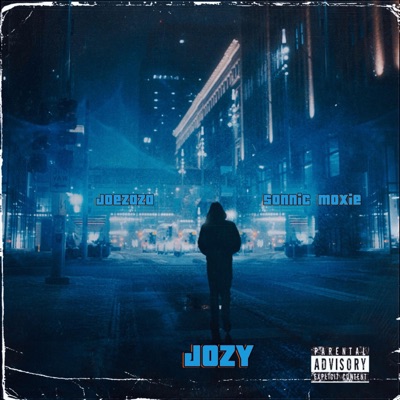 JOZY (feat. Sonnic Moxie) - Single