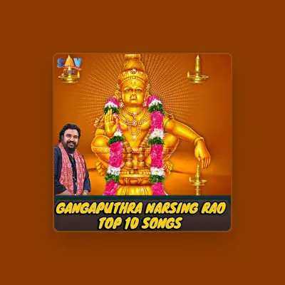 Listen to Ganga Puthra Narsing Rao, watch music videos, read bio, see tour dates & more!