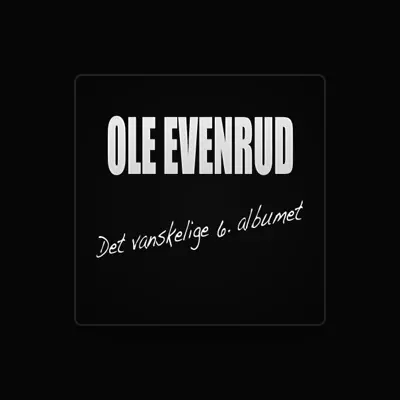 Listen to Ole Evenrud, watch music videos, read bio, see tour dates & more!