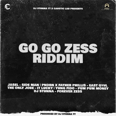 GO GO ZESS RIDDIM - EP