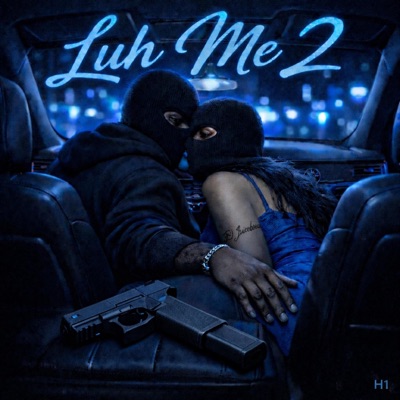 Luh Me 2 - Single