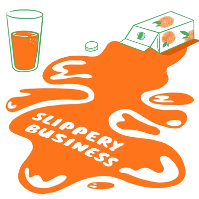 Slippery Business