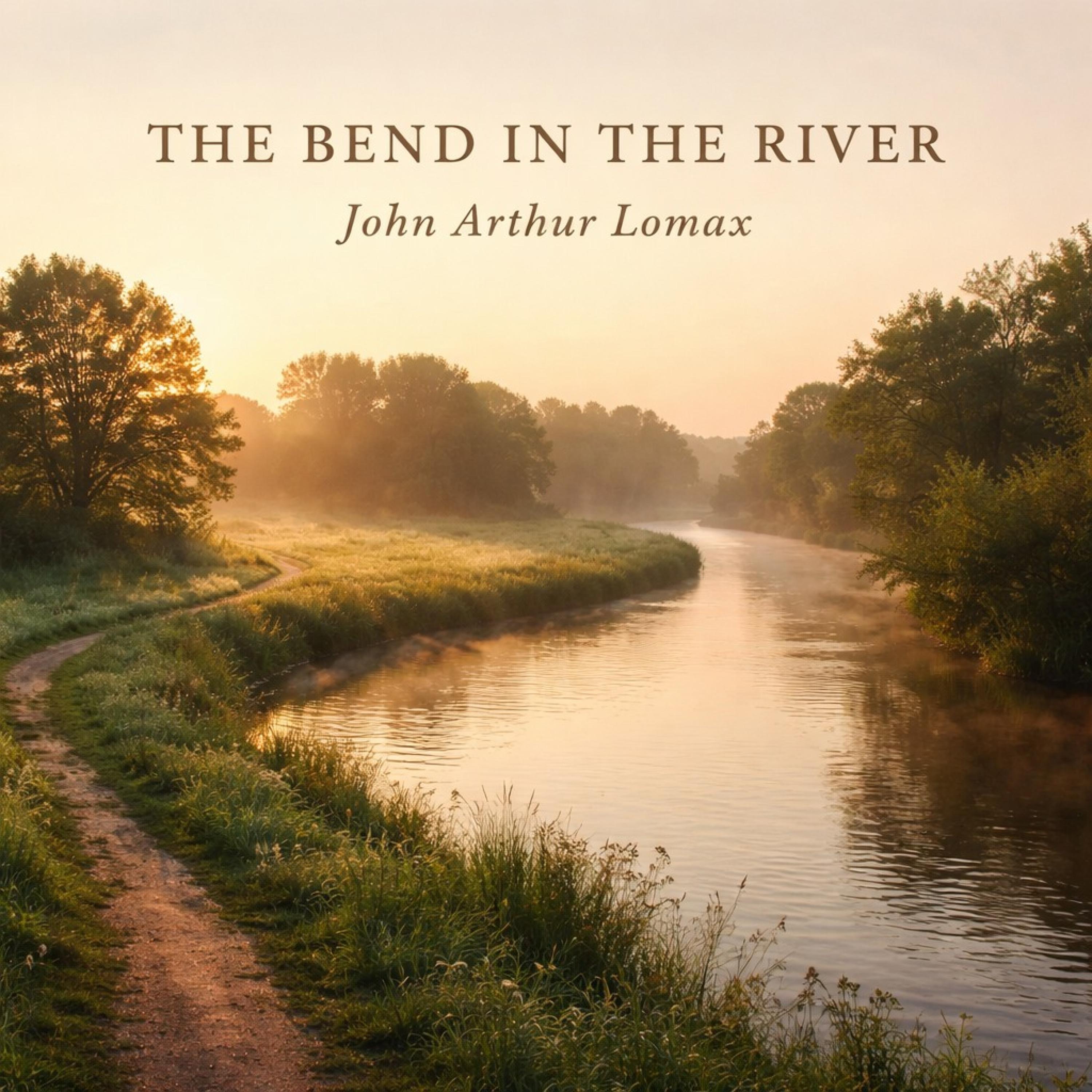 The Bend in the River