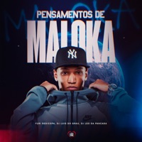 Pensamentos de Maloka - Single - Yuri Redicopa, DJ LEO DA PANCADA & MC LUIS DO GRAU