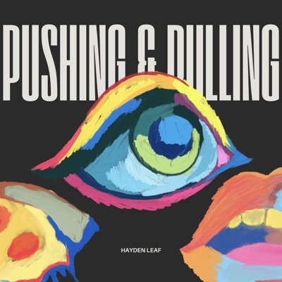 Pushing & Pulling - Single