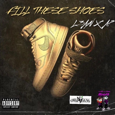 Fill These Shoes (feat. AP) - Single