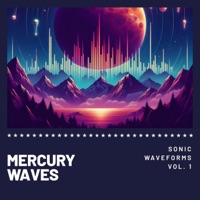 Sonic Waveforms, Vol. 1 - Mercury Waves
