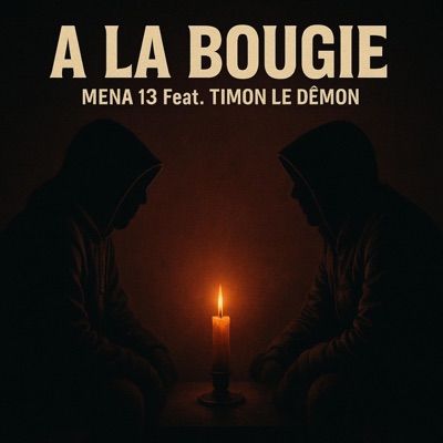 À la bougie (feat. Timon le démon) - Single