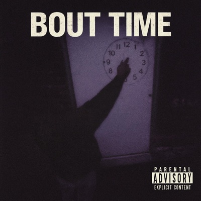 Bout Time - Single