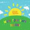 Make Your Own Sunshine