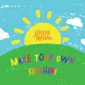 Make Your Own Sunshine