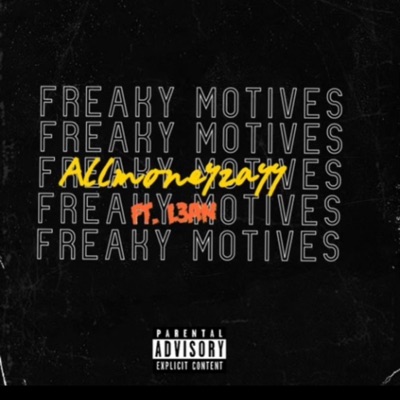 Freaky Motives (feat. L3AN) - Single