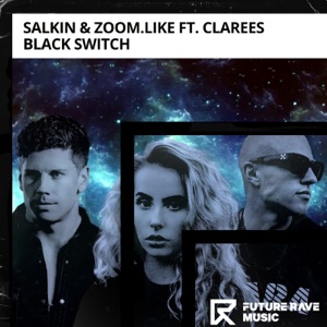 Black Switch (feat. Clarees)