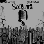Salute (feat. Mr Moody) - Single