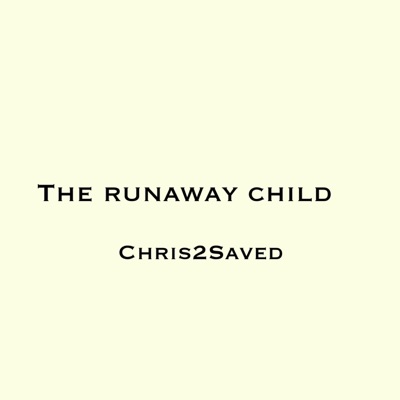 The Runaway Child - Single