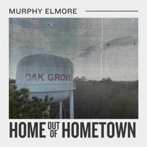 Home Out Of Hometown - Single