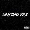 Wavy Tape, Vol. 2 - EP