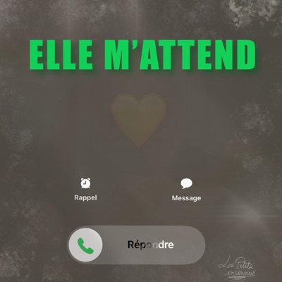 ELLE M'ATTEND - Single