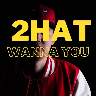 WANNA YOU - Single