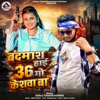 Badmash Hai 36 Go Keshwa Ba - Single