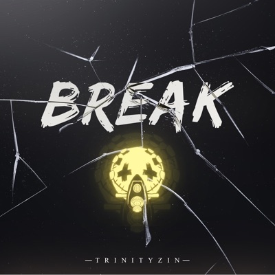BREAK - Single