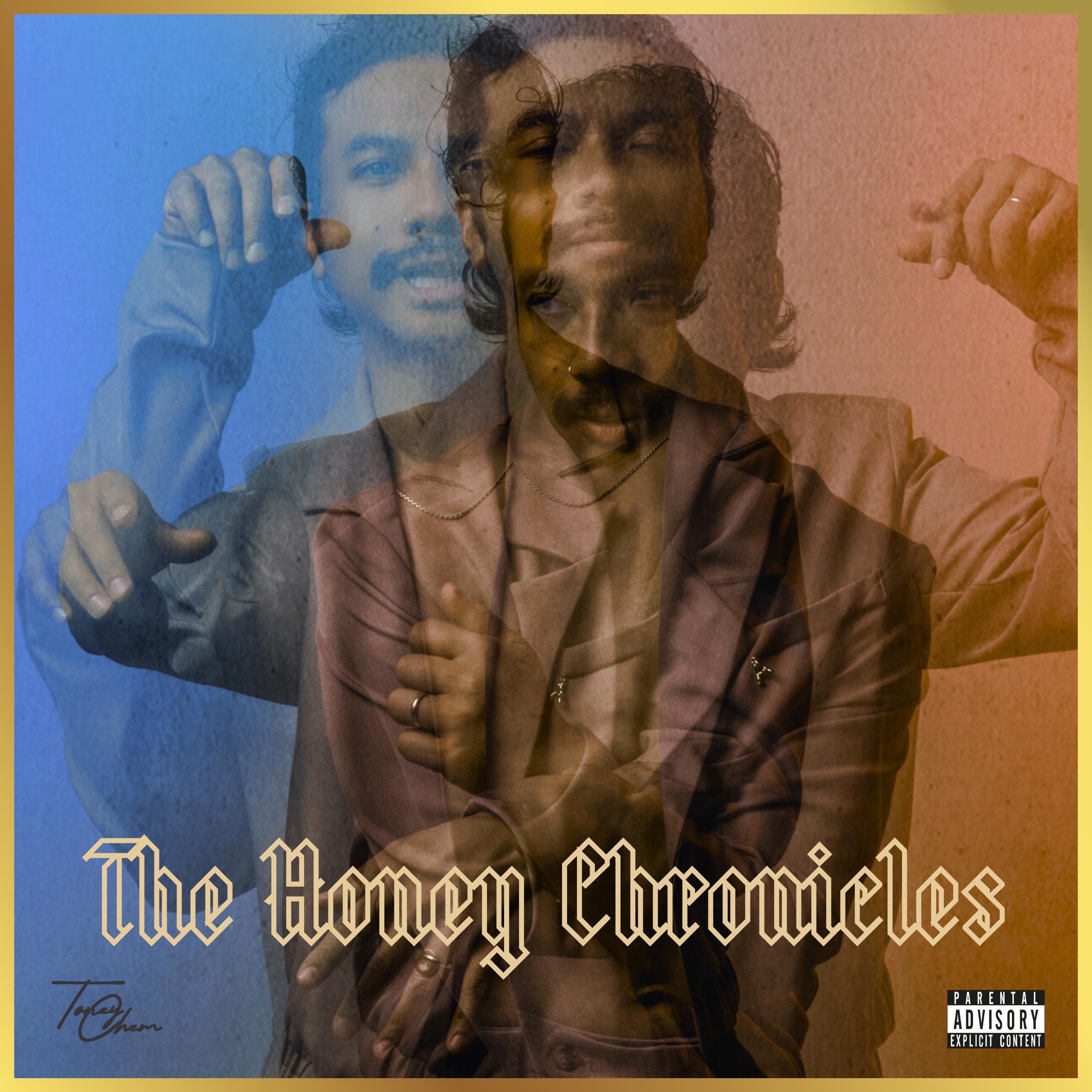 The Honey Chronicles