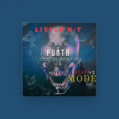 Listen to Little k-T, watch music videos, read bio, see tour dates & more!