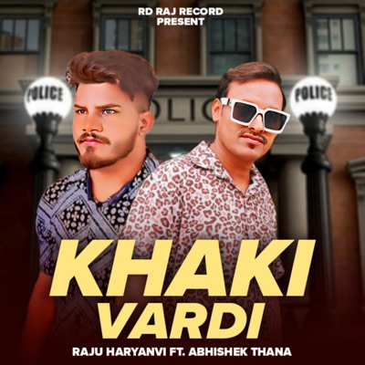 Khaki Vardi (feat. Neha Sharma & Abhishek Thana) - Single