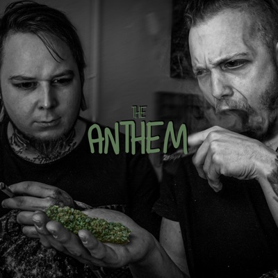 Stoner's Anthem - Single