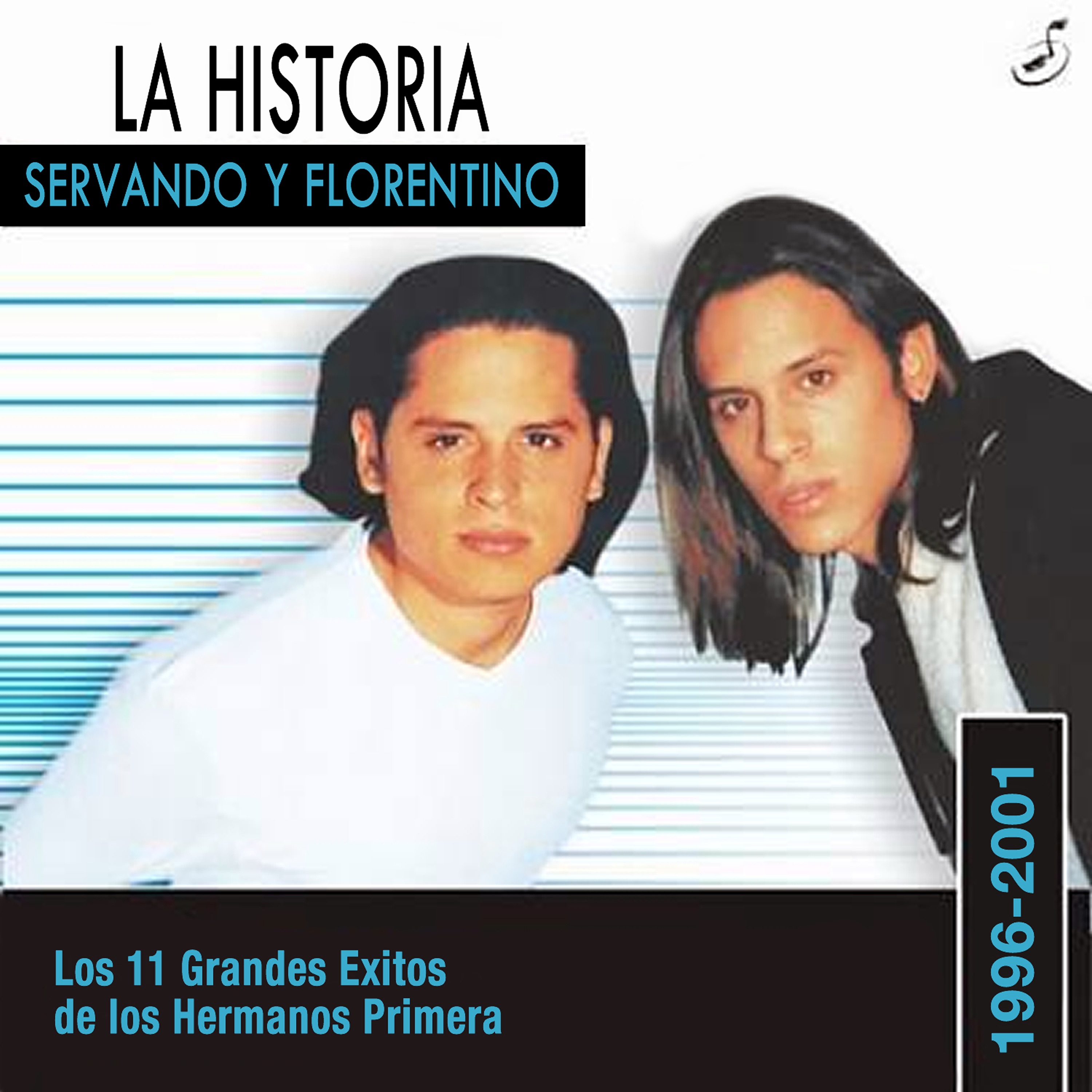 La Historia: Los 11 Grandes Éxitos de los Hermanos Primera (1996-2001)