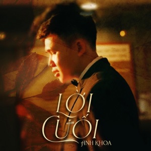 Lời Cuối - Single