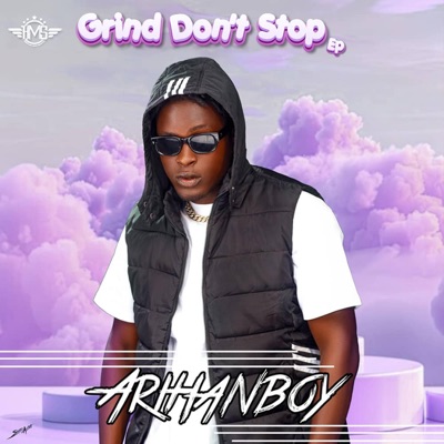 Grind Dont Stop - EP