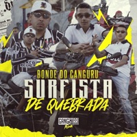 Surfista de Quebrada - Single - Bonde do Canguru