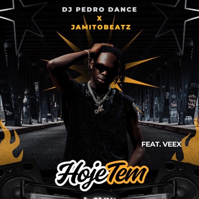 (Hoje Tem Remix) (feat. JamitoBeatz & Veex) [Radio Edit] - Single