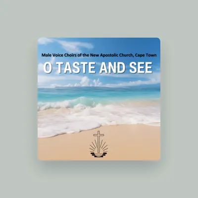Listen to Male Voice Choirs Of The New Apostolic Church, Cape Town, watch music videos, read bio, see tour dates & more!