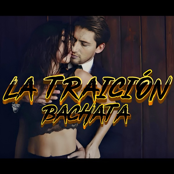La Traición - Single