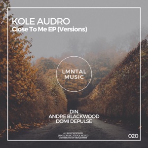 Close To Me EP (Versions) - Single