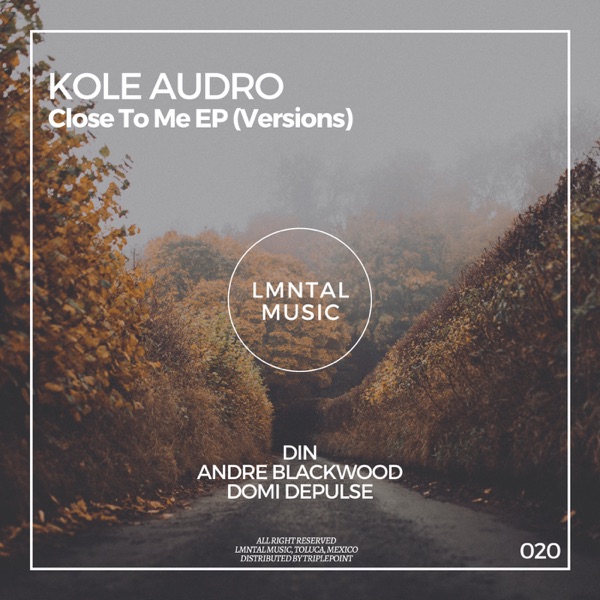 Close To Me EP (Versions) - Single