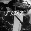 I Like (feat. 6a6ayaga) - Single