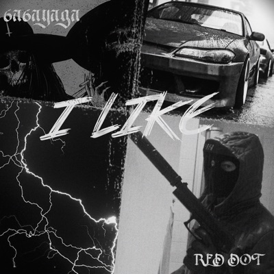 I Like (feat. 6a6ayaga) - Single