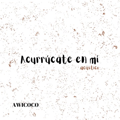 Acurrúcate en mí (Acústico) - Single