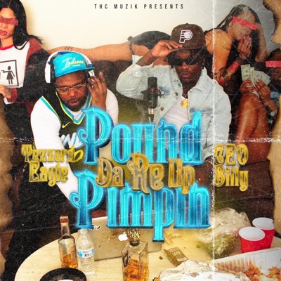 Pound Pimpin Da Re-Up