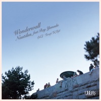 Wonderwall / Through The Night - Single - Nautilus