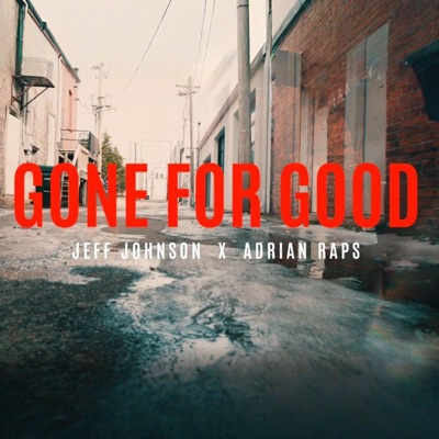 Gone For Good - Single