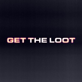 get the loot (feat. Hrtbrkfever) Caleb Cruise