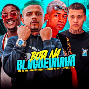 Bota na Blogueirinha (feat. marcelinho01)