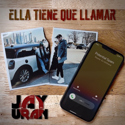 Ella Tiene Que Llamar - Single